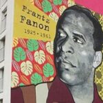 Frantz Fanon—Decolonisation and violence